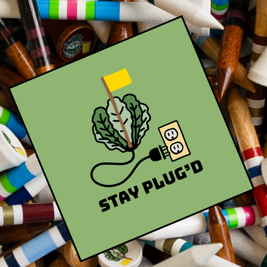 Stay PLUG'd Sticker